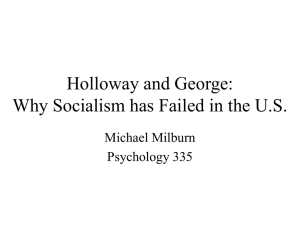 Holloway and George: Why Socialism has Failed in the U.S. Michael Milburn