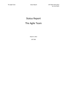 Status Report The Agile Team  SYST 699, Spring 2013