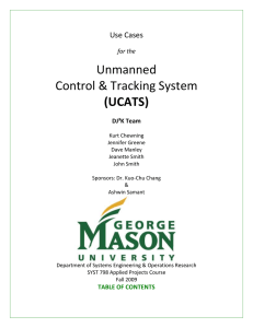 Unmanned Control &amp; Tracking System (UCATS) Use Cases
