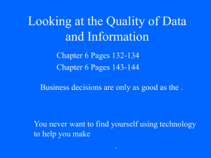 Looking at the Quality of Data and Information