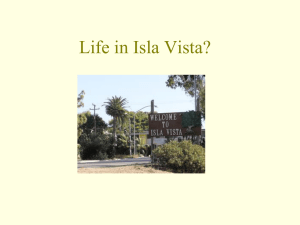 Life in Isla Vista?
