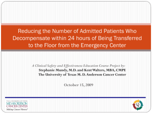 Reducing the Number of Admitted Patients Who Decompensate within 24 hours of Being Transferred to the Floor from the Emergency Center