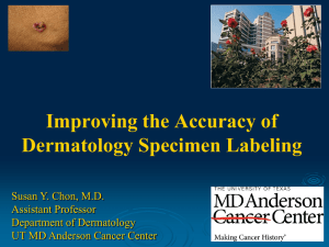 Improving Accuracy Dermatology Specimen Labeling