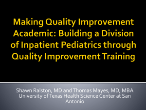 Making Quality Improvement Academic: Building a Division of Inpatient Pediatrics Through Quality Improvement Training
