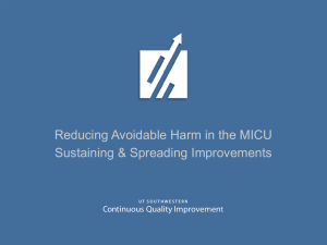 Reducing Avoidable Harm in the MICU Sustaining Spreading Improvements