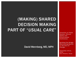 (Making) Shared Decision Making Part of “Usual Care”