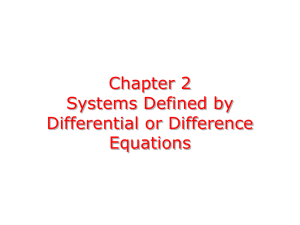 Chapter 2 Systems Defined by Differential or Difference Equations