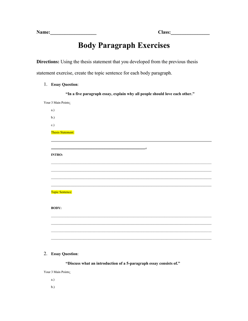 Body Paragraph Exercises Name Class 