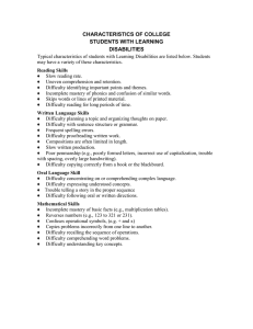 CHARACTERISTICS OF COLLEGE STUDENTS WITH LEARNING DISABILITIES