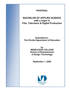 Bachelor of Applied Science - Film.Television and Digital Production Executive Summary