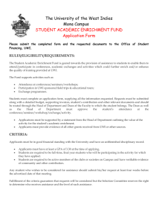 The University of the West Indies Mona Campus STUDENT ACADEMIC ENRICHMENT FUND