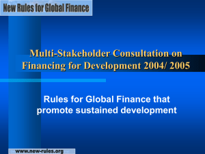 Power Point Presentation made by New Rules for Global Finance Coalition (New Rules)