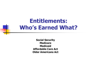 Entitlements: Who s Entitled to What