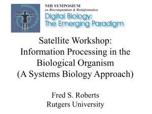 Meeting Summary Presented by Fred Roberts to the BISTIC Symposium on Digital Biology: The Emerging Paradigm