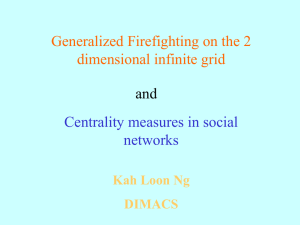 Generalized firefighting on the 2 dimensional infinite grid and centrality measures in social networks
