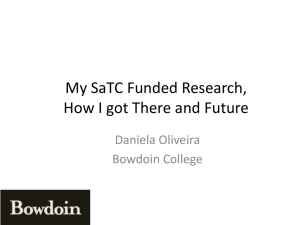 My SaTC Funded Research, How I got There and Future Daniela Oliveira