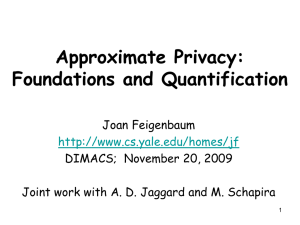 Approximate Privacy: Foundations and Quantification