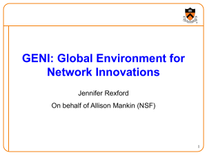 GENI: Global Environment for Network Innovations