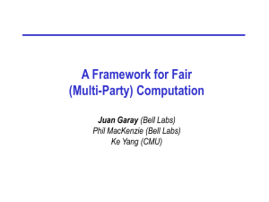 A Framework for Fair (Multi-Party) Computation