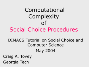 Computational Complexity of Social Choice Procedures