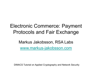 Electronic Commerce: Payment Protocols and Fair Exchange