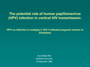The Potential Role of Human Papillomavirus (HPV)