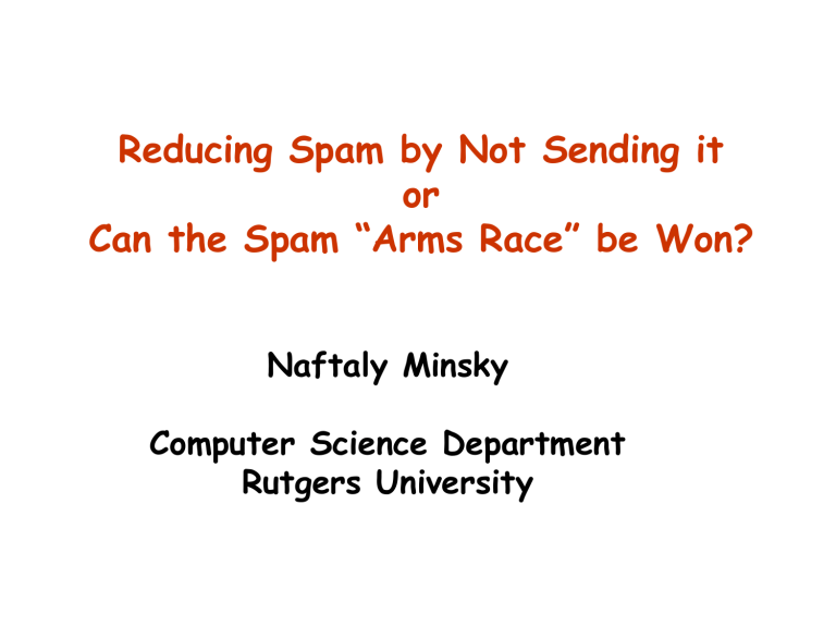 Reducing Spam By Not Sending It