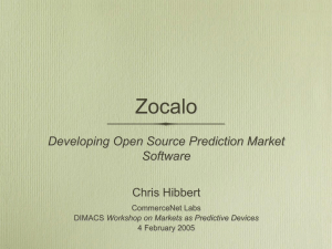 Zocalo: Developing Open-Source Prediction Market Software