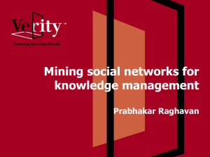 SLIDES: Mining Social Networks for Knowledge Management