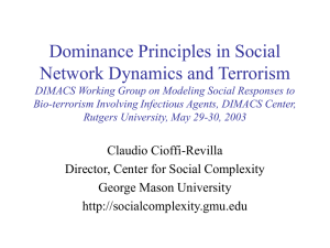 Dominance Principles in Social Network Dynamics and Terrorism