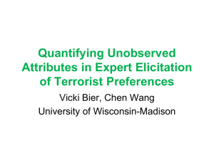 Quantifying Unobserved Attributes in Expert Elicitation of Terrorist Preferences