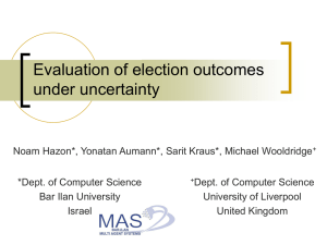Slides - Evaluation of election outcomes under uncertainty