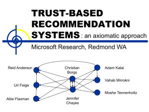 Trust-Based Recommendation Systems