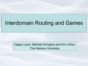 Slides - Interdomain Routing and Games