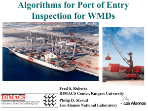 Shorter version at INFORMS Special Session on Diagnosis Models for Port of Entry Inspections