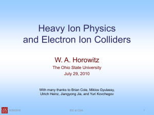 Heavy Ion Physics and Electron Ion Colliders