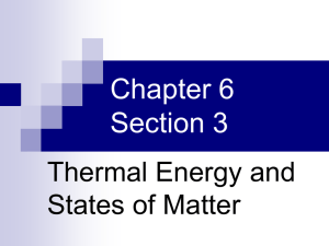 Thermal Energy and States of Matter
