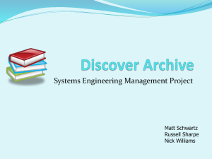 Systems Engineering Management Project Matt Schwartz Russell Sharpe Nick Williams
