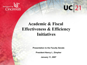 Academic Fiscal Effectiveness Efficiency Initiatives Presentation to Faculy Senate January 11, 2007