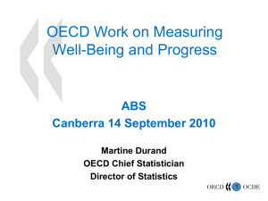OECD Work on Measuring Well-Being and Progress ABS Canberra 14 September 2010