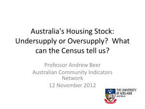 Australia's Housing Stock: Undersupply or Oversupply? What can the Census tell us?