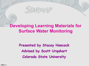 Developing Learning Materials for Surface Water Monitoring Presented by Stacey Hancock