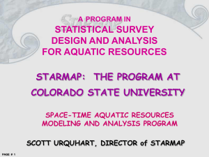 STATISTICAL SURVEY DESIGN AND ANALYSIS FOR AQUATIC RESOURCES STARMAP:  THE PROGRAM AT