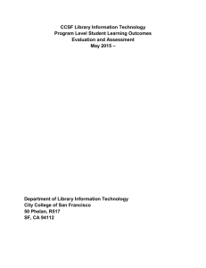 CCSF Library Information Technology Program Level Student Learning Outcomes Evaluation and Assessment –