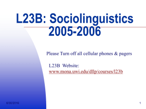 Lecture 8 - Language, Change and Socilinguistics