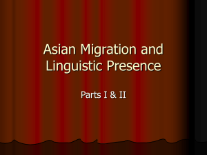 Asian Migration and Linguistic Presence - part 1 and 2