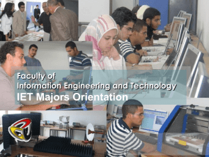 IET Majors Orientation Faculty of Information Engineering and Technology