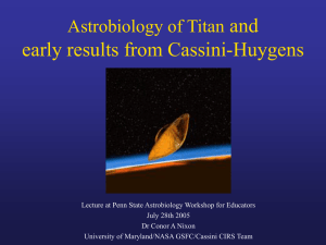 and early results from Cassini-Huygens Astrobiology of Titan