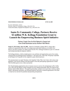 Santa Fe Community College, Partners Receive $2 million W.K. Kellogg Foundation Grant to Launch the Empowering Business Spirit Initiative (6/10/05)