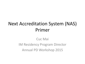Next Accreditation System (NAS) Primer Cuc Mai IM Residency Program Director